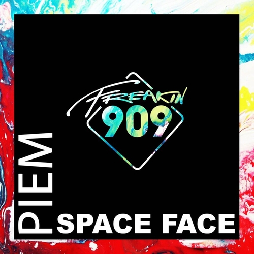 Piem - Space Face [FREAK219]